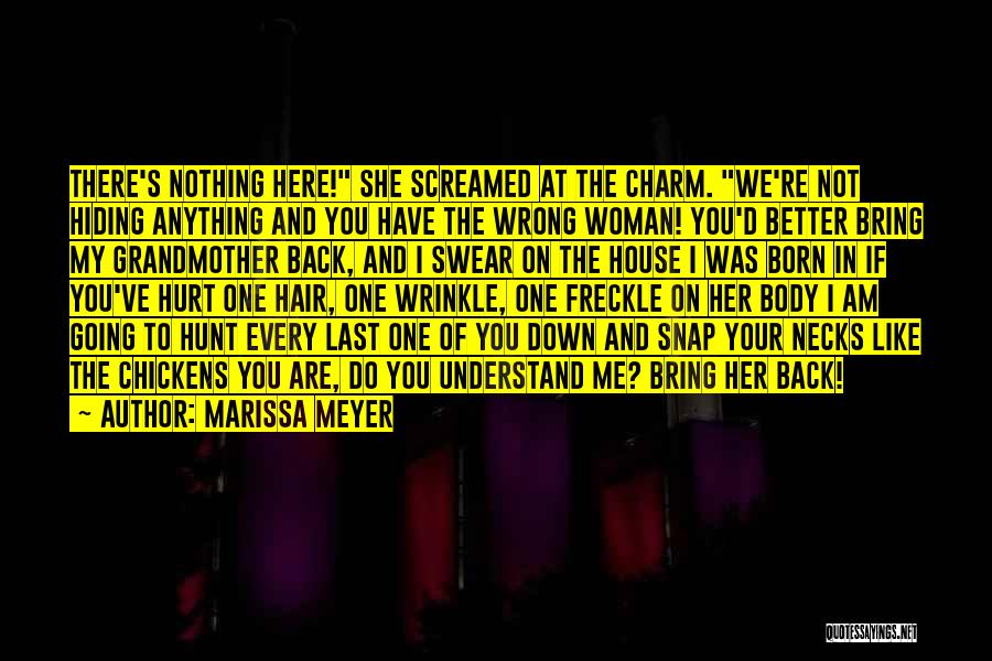 Have Your Woman's Back Quotes By Marissa Meyer