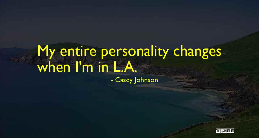 Haveb Quotes By Casey Johnson Haveb Quotes By Casey Johnson