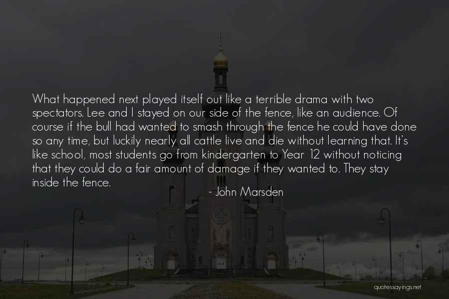 Havedams Quotes By John Marsden Havedams Quotes By John Marsden