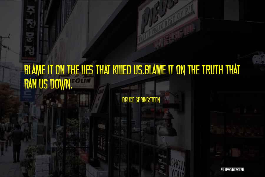 Havedamscenter Quotes By Bruce Springsteen Havedamscenter Quotes By Bruce Springsteen