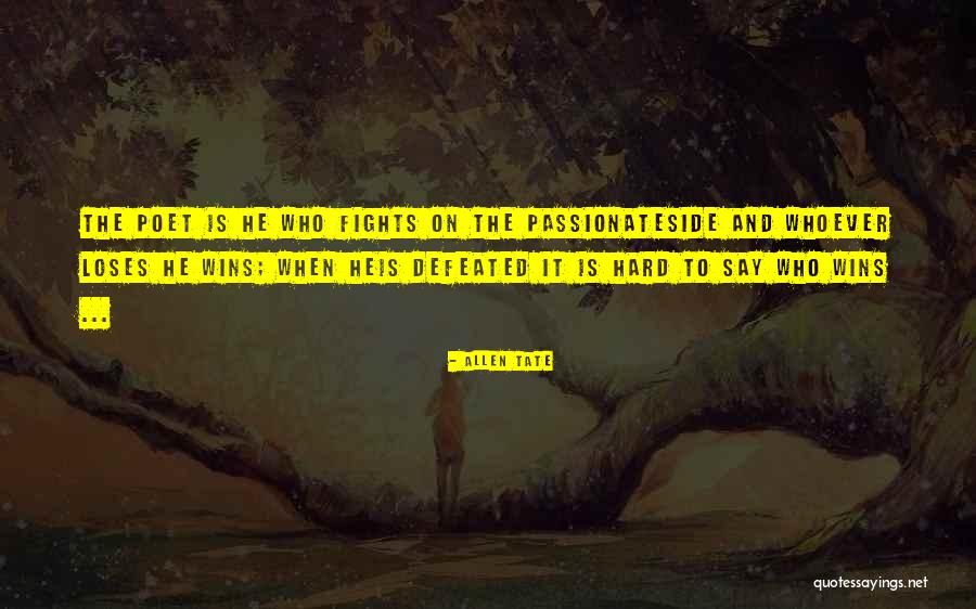Haveheartone Quotes By Allen Tate Haveheartone Quotes By Allen Tate