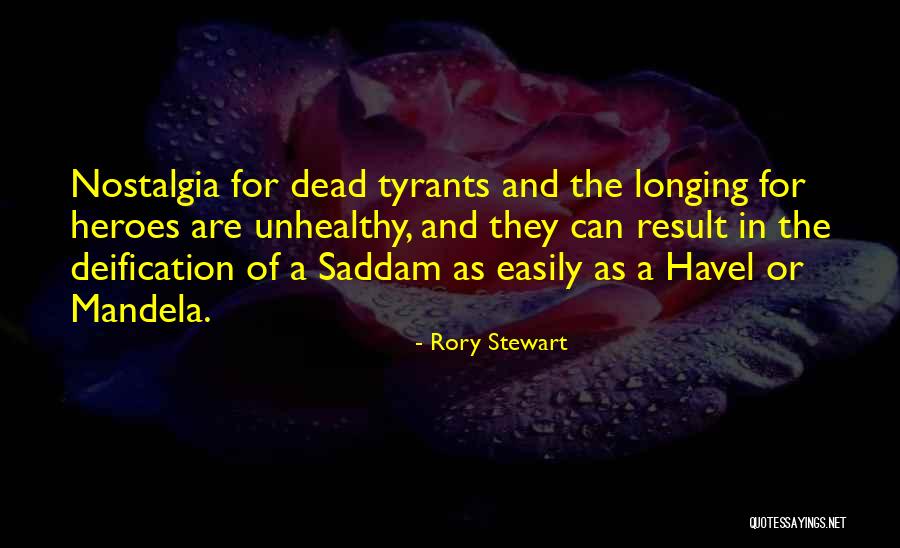 Havel Quotes By Rory Stewart Havel Quotes By Rory Stewart