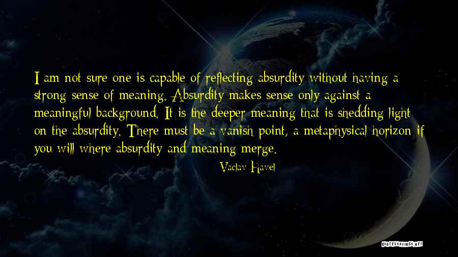 Havel Quotes By Vaclav Havel Havel Quotes By Vaclav Havel