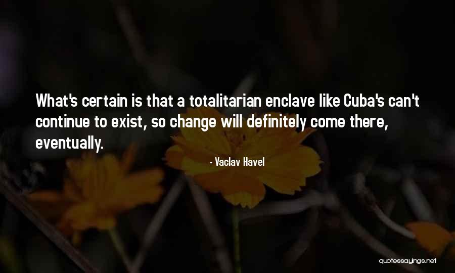 Havel Quotes By Vaclav Havel