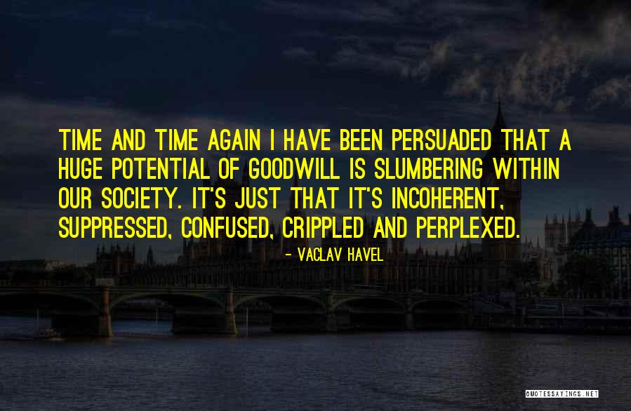 Havel Quotes By Vaclav Havel