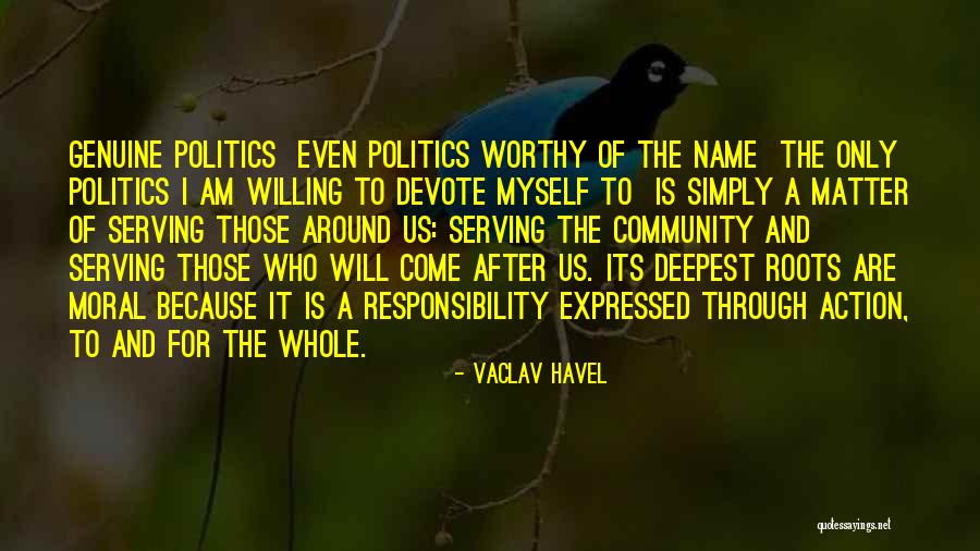 Havel Quotes By Vaclav Havel