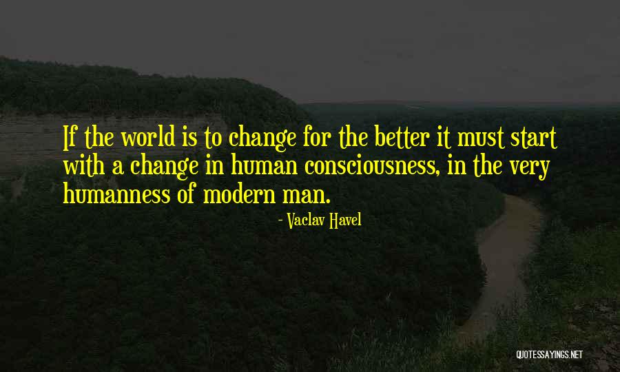 Havel Quotes By Vaclav Havel Havel Quotes By Vaclav Havel