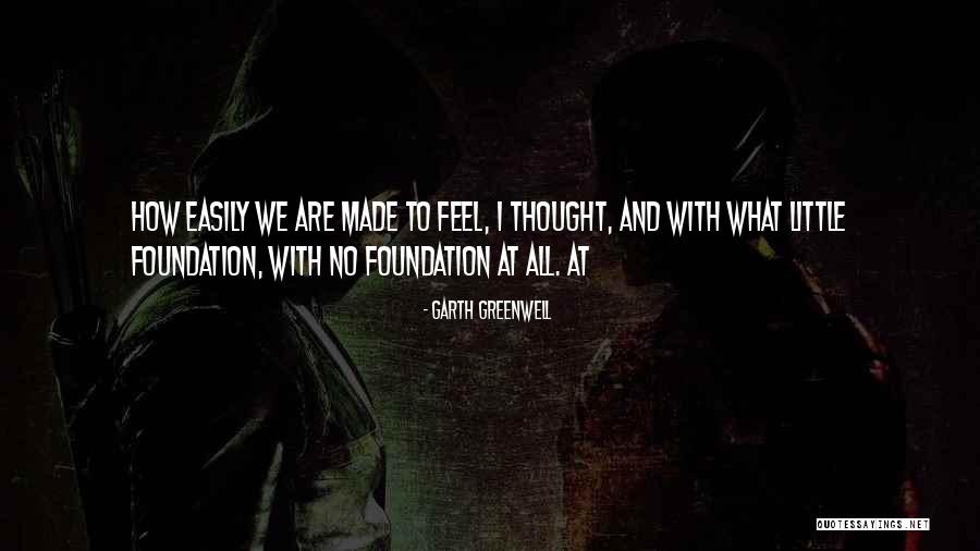Havelka Candles Quotes By Garth Greenwell Havelka Candles Quotes By Garth Greenwell