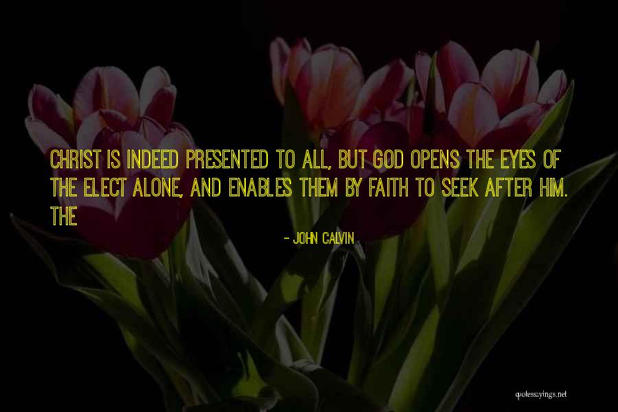 Havells Sylvania Quotes By John Calvin Havells Sylvania Quotes By John Calvin