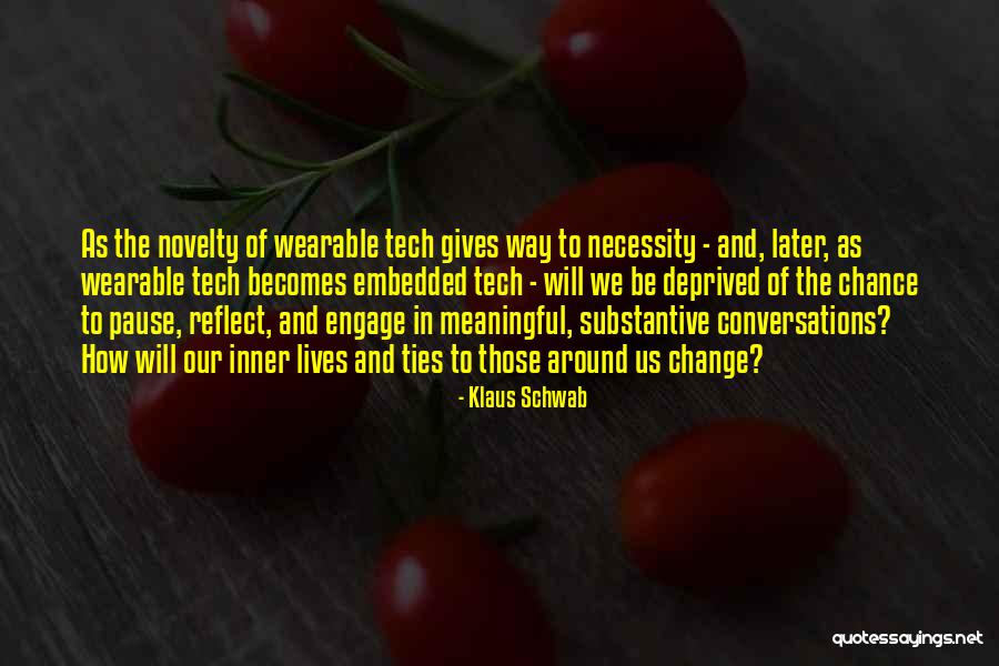 Havells Sylvania Quotes By Klaus Schwab Havells Sylvania Quotes By Klaus Schwab