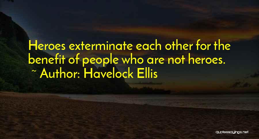 Havelock Ellis Quotes 1136513