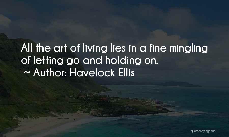 Havelock Ellis Quotes 1221504