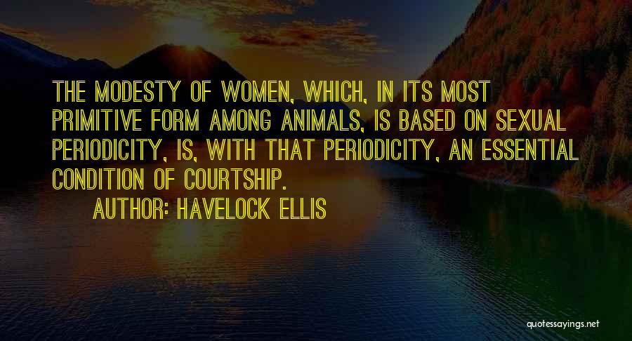 Havelock Ellis Quotes 1366945