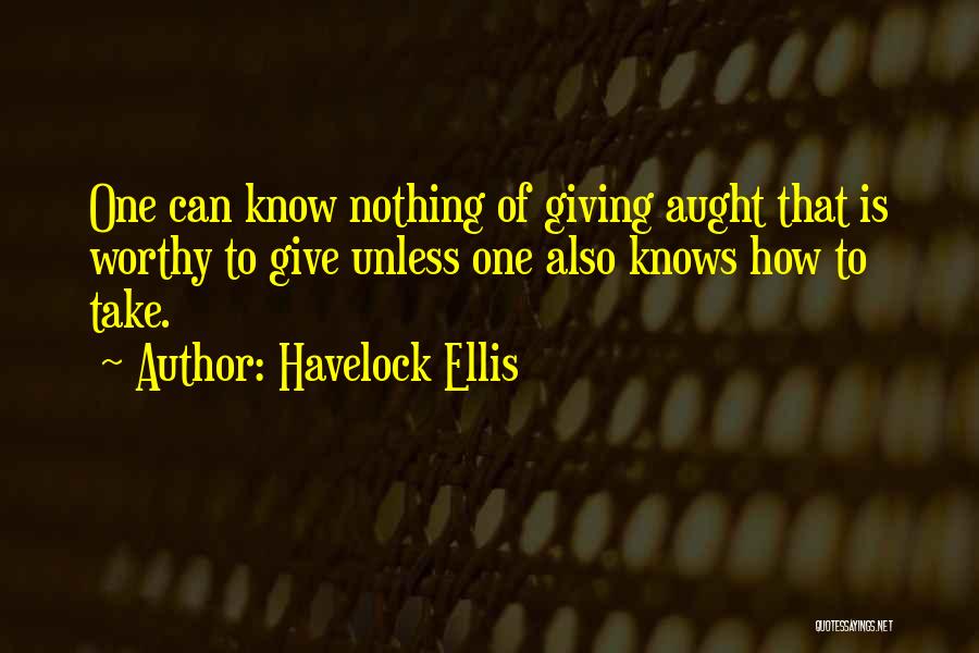 Havelock Ellis Quotes 1610509