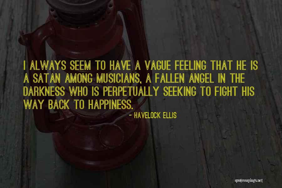 Havelock Ellis Quotes 2116565