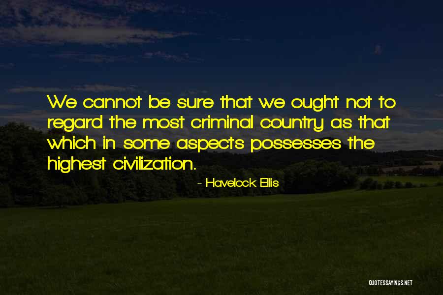 Havelock Ellis Quotes 433031