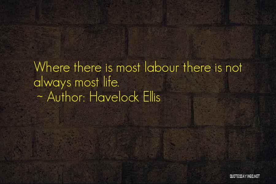 Havelock Ellis Quotes 676039