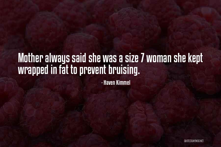 Haven Kimmel Quotes 1167148 Haven Kimmel Quotes 1167148