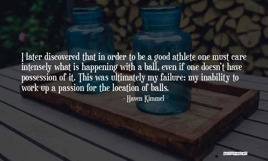 Haven Kimmel Quotes 1432760 Haven Kimmel Quotes 1432760