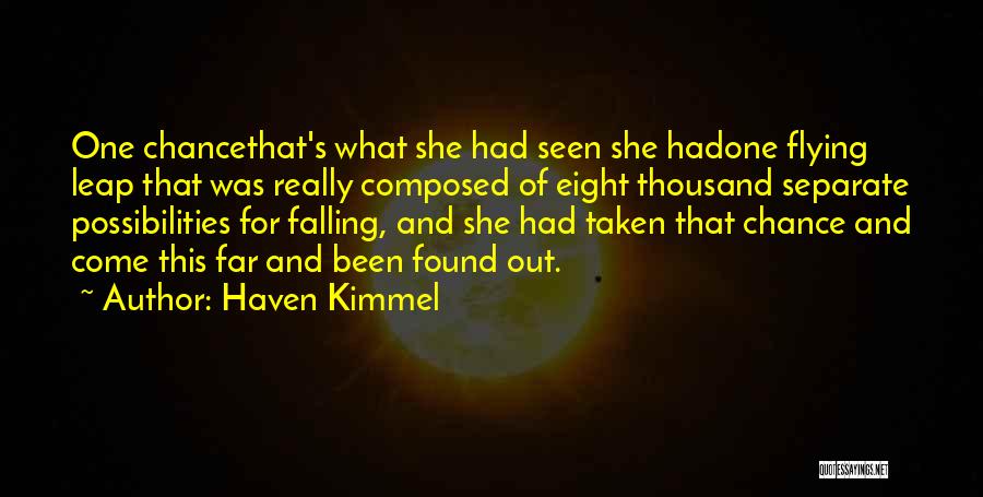 Haven Kimmel Quotes 1654707