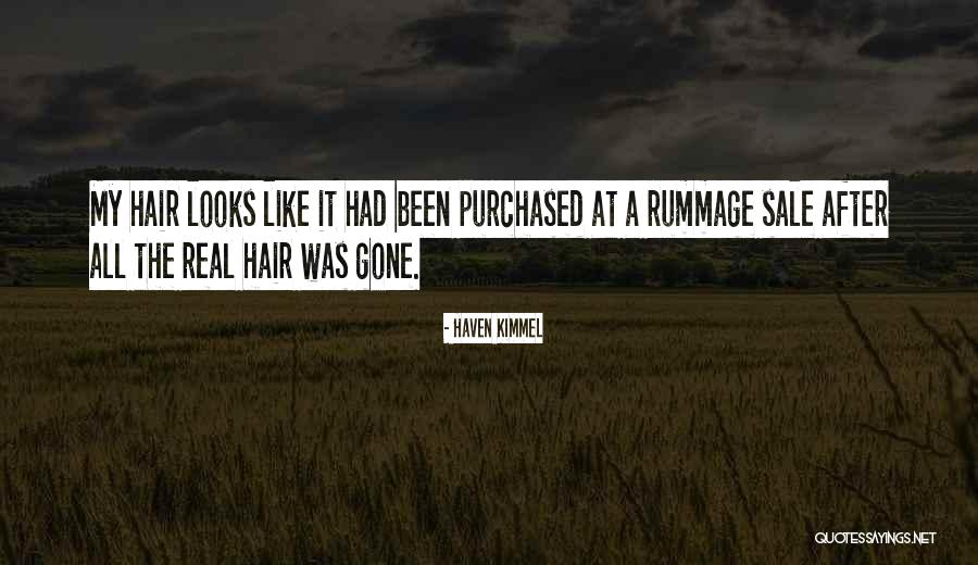 Haven Kimmel Quotes 1695012 Haven Kimmel Quotes 1695012