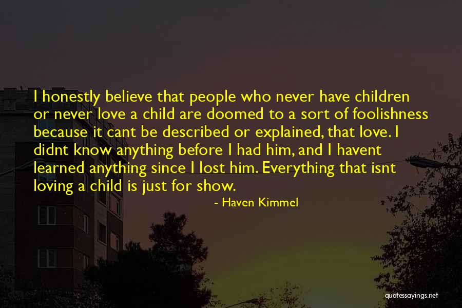 Haven Kimmel Quotes 427649 Haven Kimmel Quotes 427649