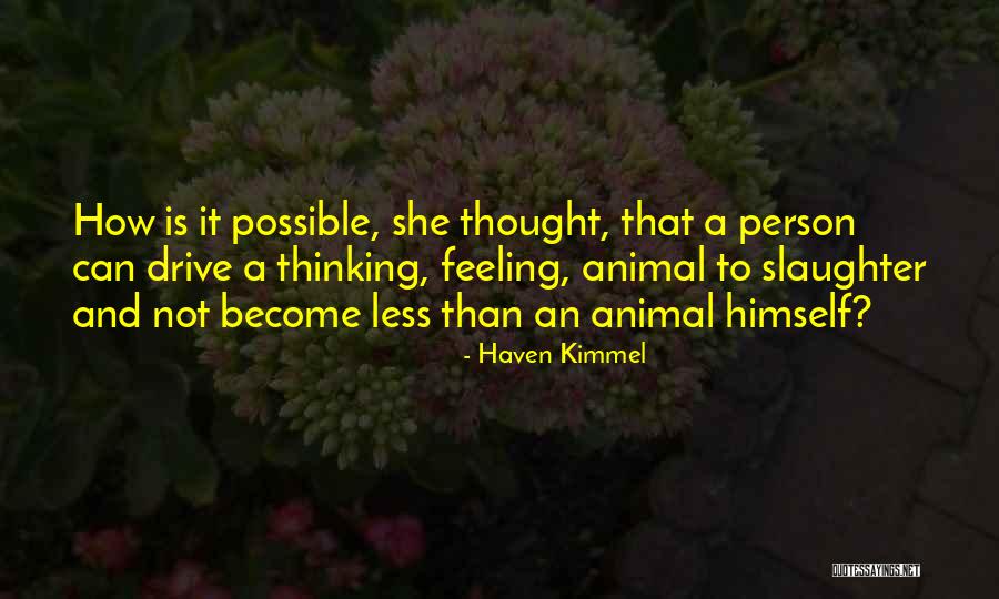 Haven Kimmel Quotes 683089 Haven Kimmel Quotes 683089