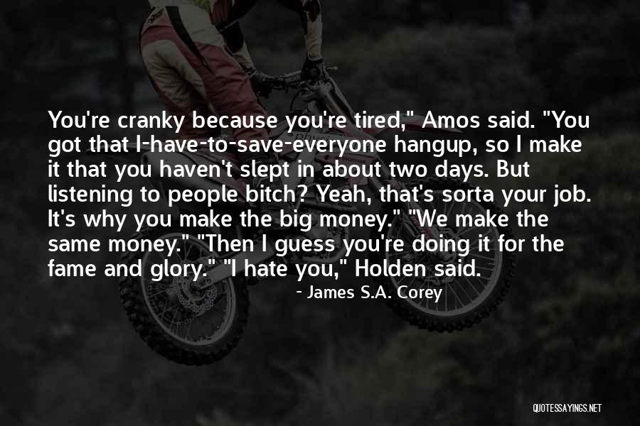 Haven T Quotes By James S.A. Corey Haven T Quotes By James S.A. Corey