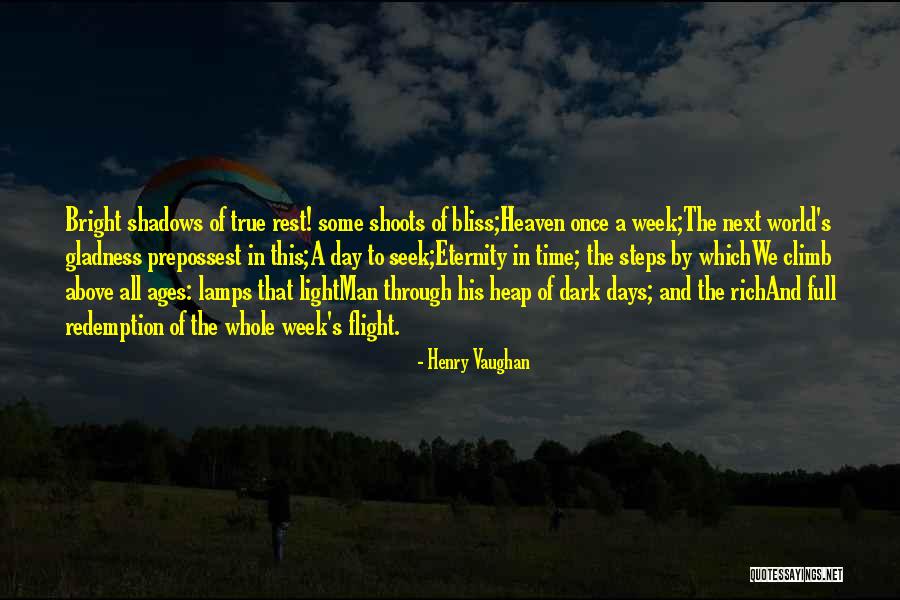 Haverbrook 36 Quotes By Henry Vaughan Haverbrook 36 Quotes By Henry Vaughan