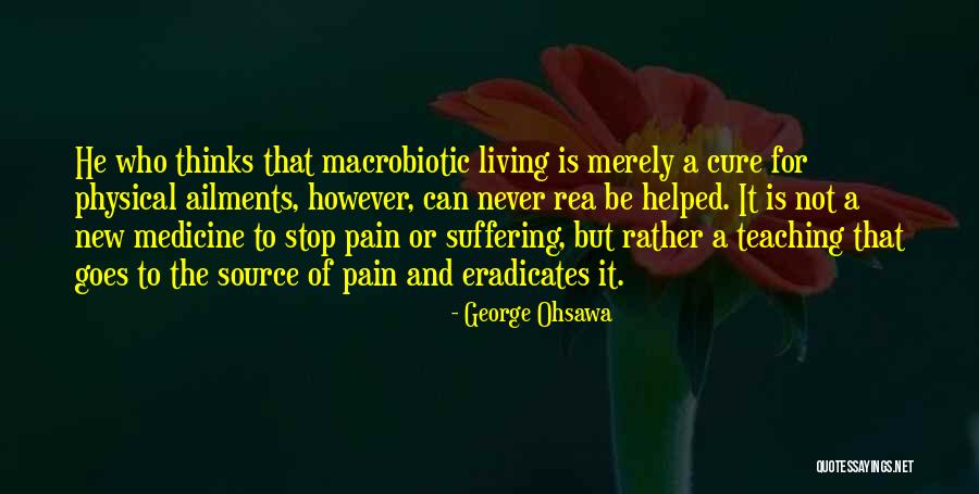 Haverland Uk Quotes By George Ohsawa Haverland Uk Quotes By George Ohsawa