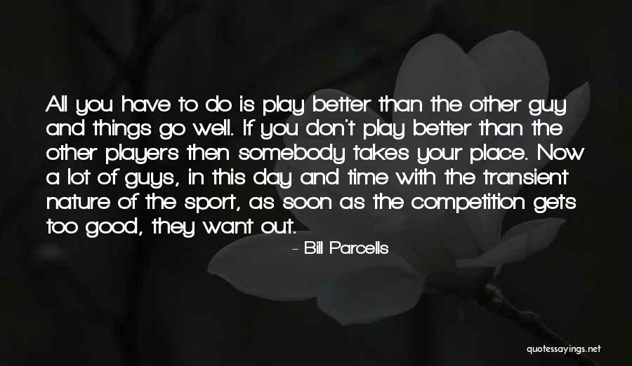 Haverstick Borthwick Quotes By Bill Parcells Haverstick Borthwick Quotes By Bill Parcells