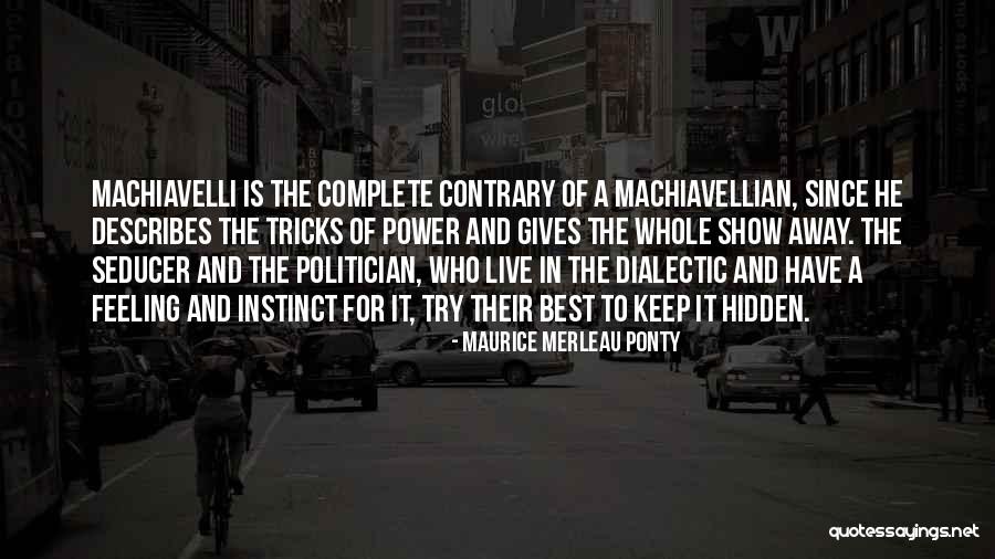 Haverstraw Quotes By Maurice Merleau Ponty Haverstraw Quotes By Maurice Merleau Ponty