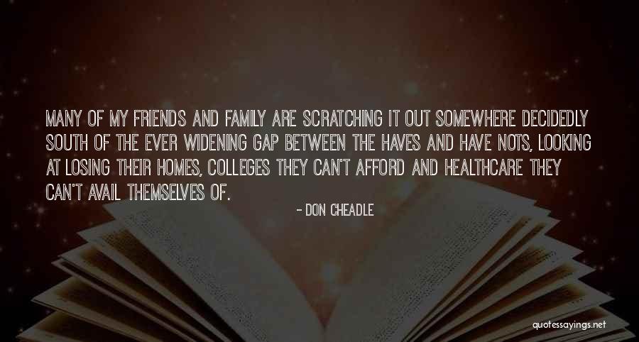 Haves Haves Not Quotes By Don Cheadle Haves Haves Not Quotes By Don Cheadle