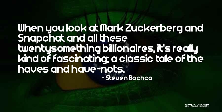 Haves Haves Not Quotes By Steven Bochco Haves Haves Not Quotes By Steven Bochco