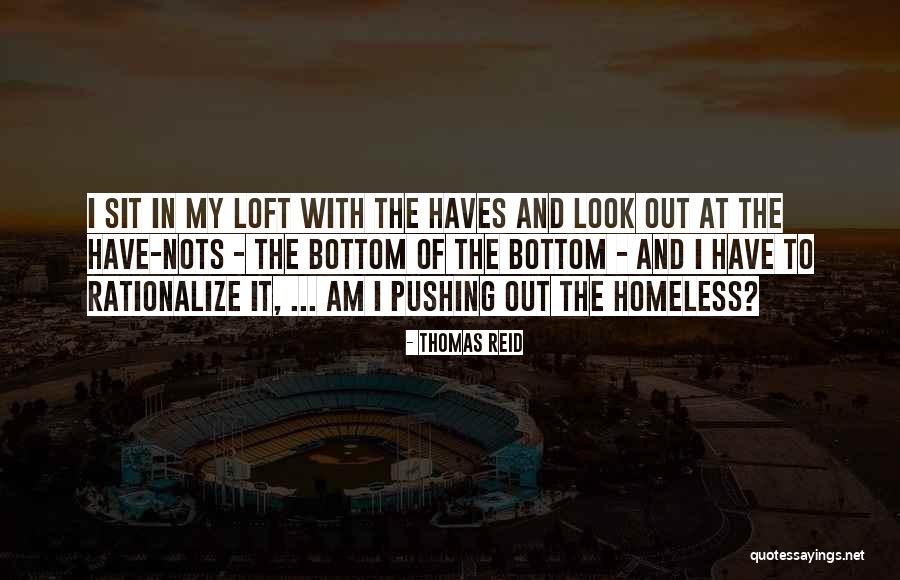 Haves Haves Not Quotes By Thomas Reid Haves Haves Not Quotes By Thomas Reid