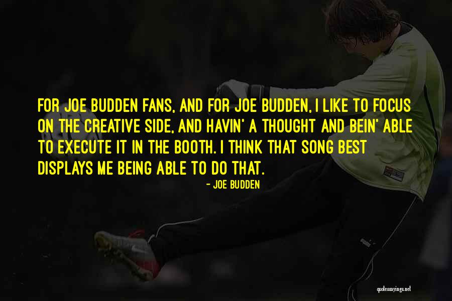 Havin Quotes By Joe Budden Havin Quotes By Joe Budden