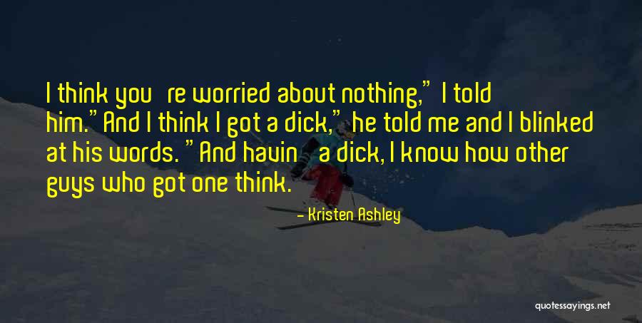 Havin Quotes By Kristen Ashley Havin Quotes By Kristen Ashley