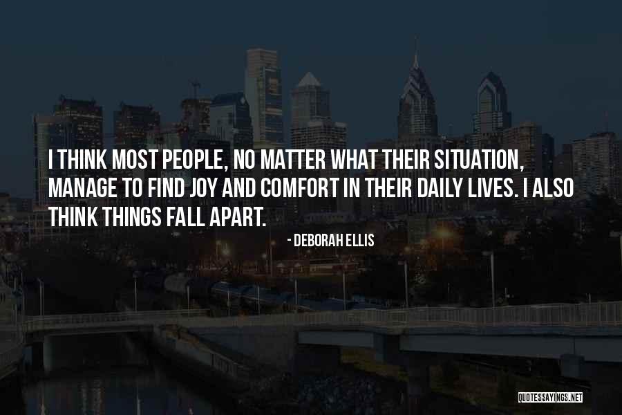 Having 9 Lives Quotes By Deborah Ellis Having 9 Lives Quotes By Deborah Ellis