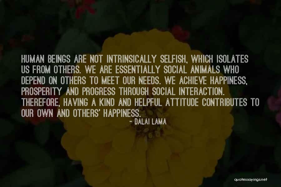 Having A Attitude Quotes By Dalai Lama