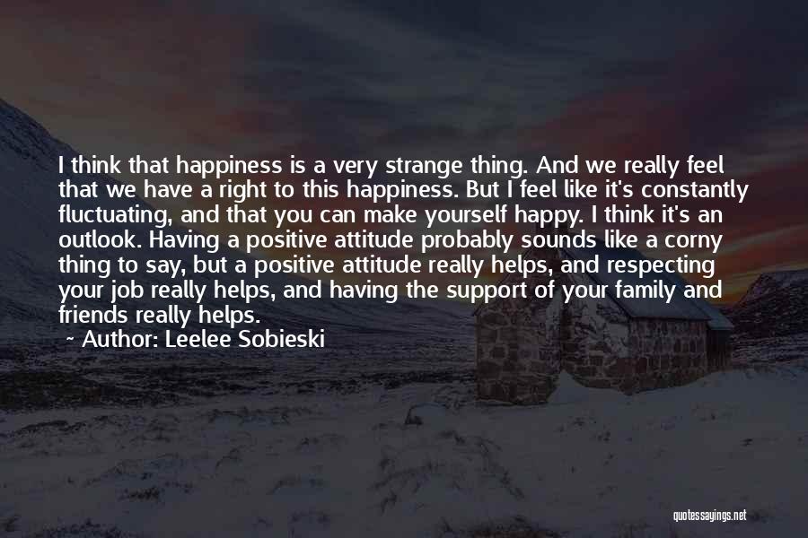 Having A Attitude Quotes By Leelee Sobieski