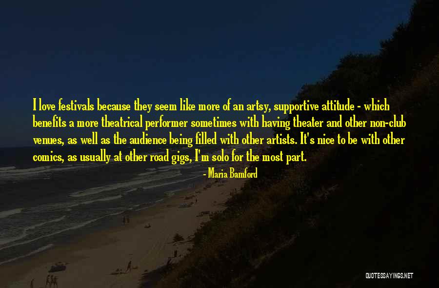 Having A Attitude Quotes By Maria Bamford Having A Attitude Quotes By Maria Bamford