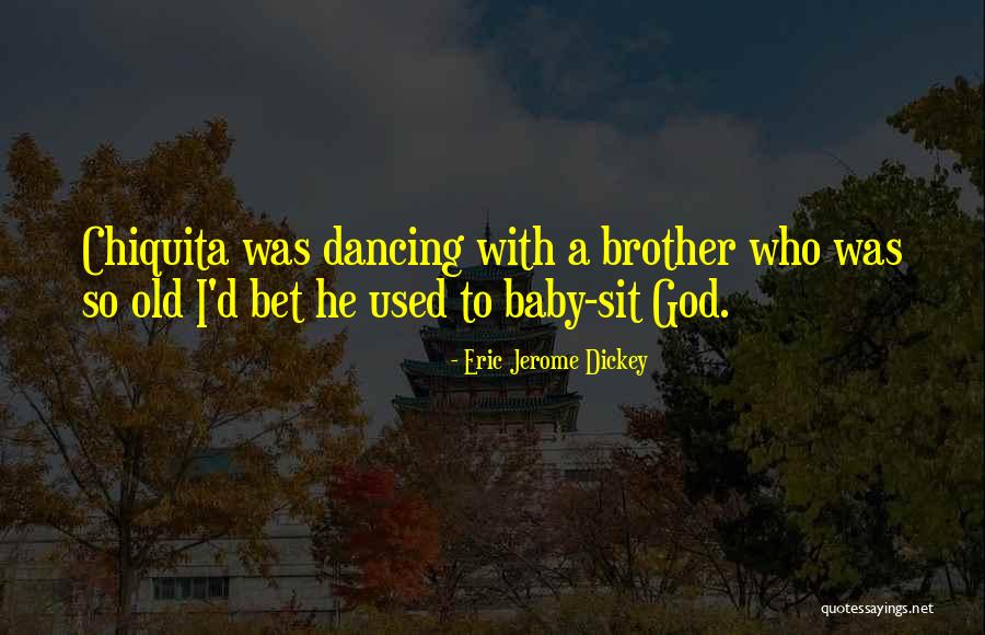 Having A Baby Brother Quotes By Eric Jerome Dickey Having A Baby Brother Quotes By Eric Jerome Dickey