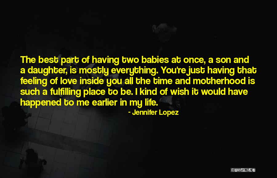 Having A Baby Love Quotes By Jennifer Lopez