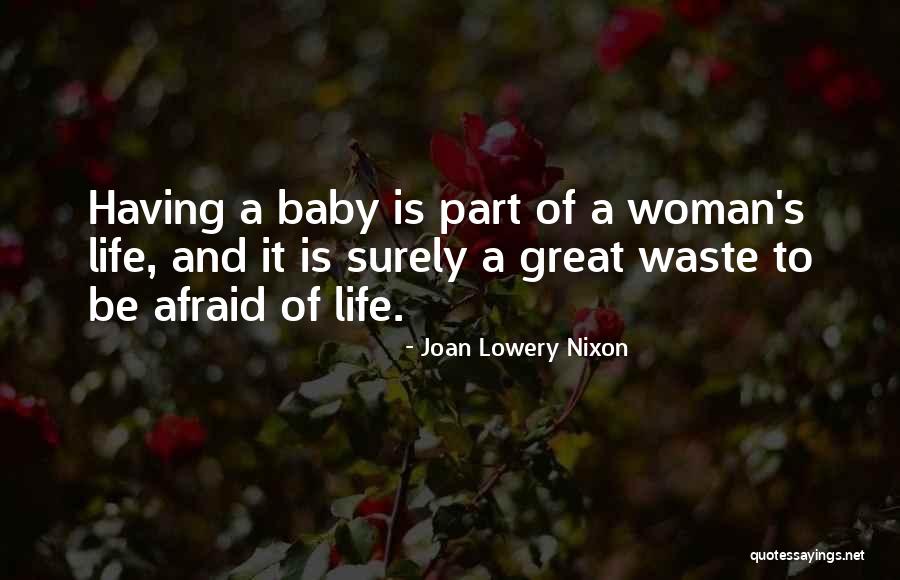 Having A Baby Love Quotes By Joan Lowery Nixon