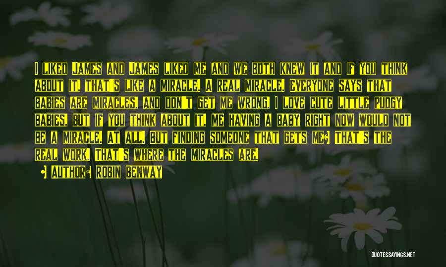 Having A Baby Love Quotes By Robin Benway