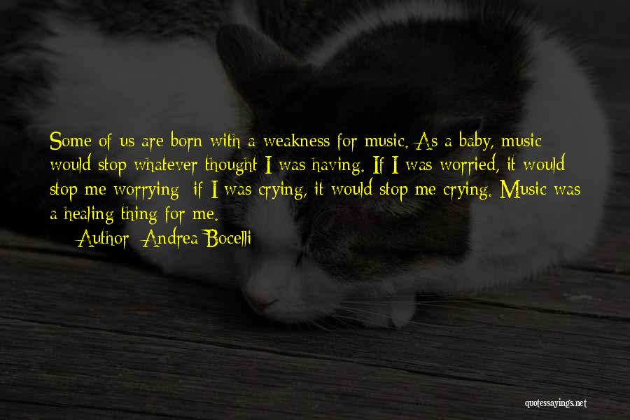 Having A Baby Quotes By Andrea Bocelli