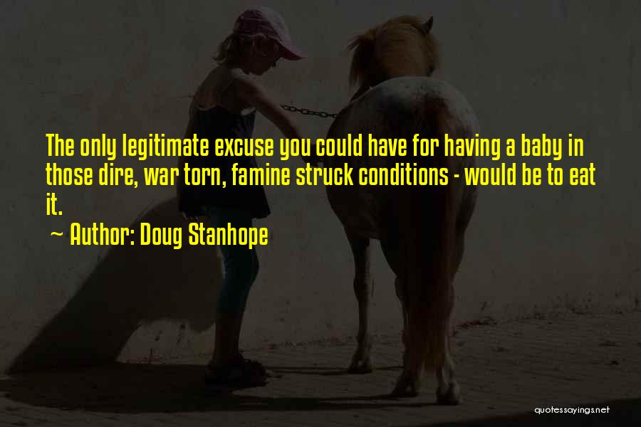 Having A Baby Quotes By Doug Stanhope