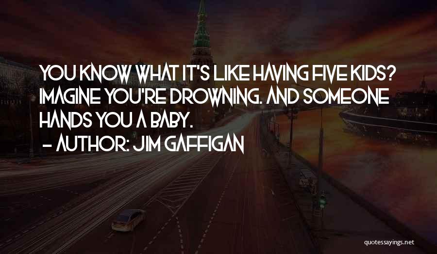 Having A Baby Quotes By Jim Gaffigan