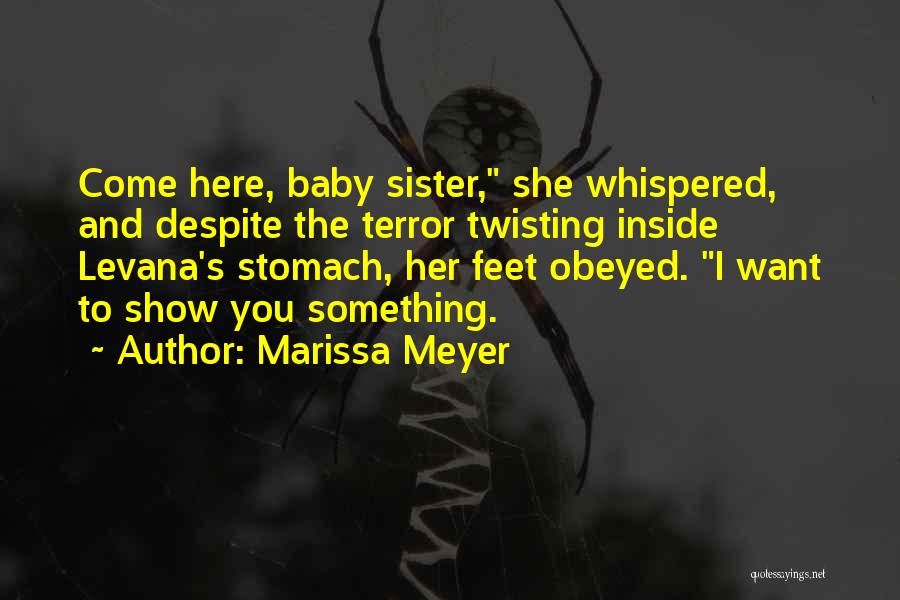 Having A Baby Sister Quotes By Marissa Meyer