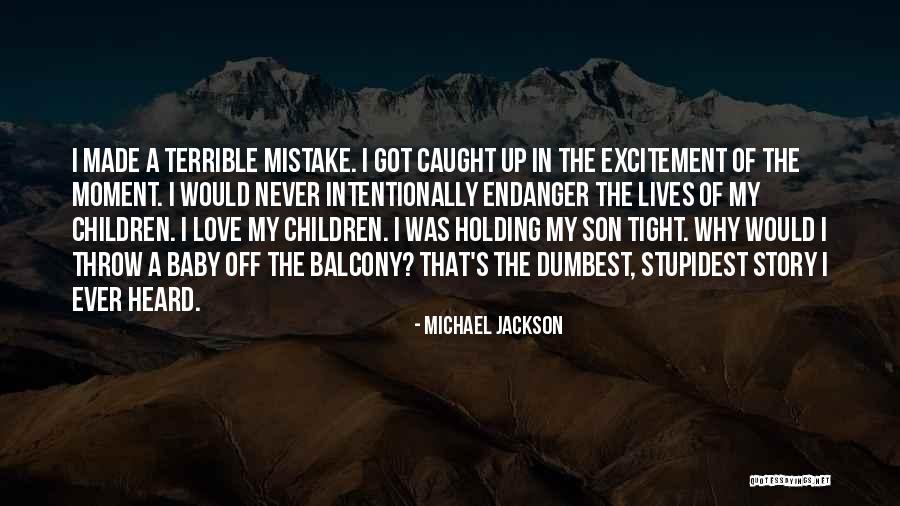 Having A Baby Son Quotes By Michael Jackson Having A Baby Son Quotes By Michael Jackson